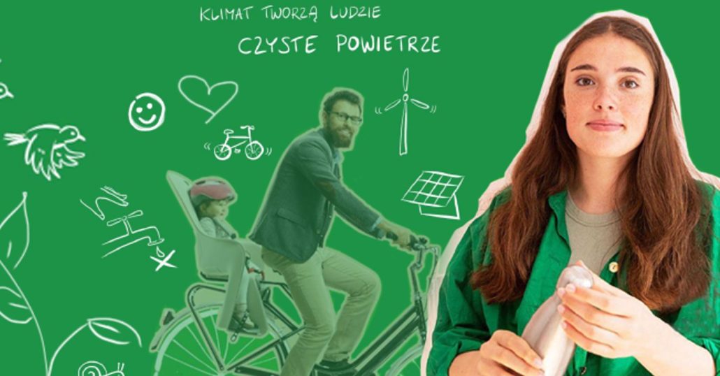 „Nasz Klimat” - kampania edukacyjna MKiŚ