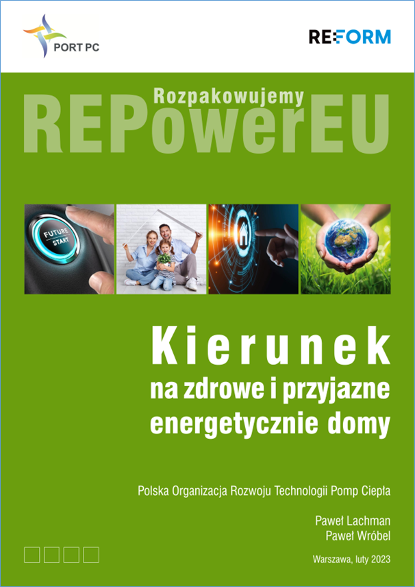 Kierunek na zdrowe i przyjazne energetycznie domy 2 Rozpakowujemy REPowerEU Kierunek na zdrowe i przyjazne energetycznie domy okladka 1
