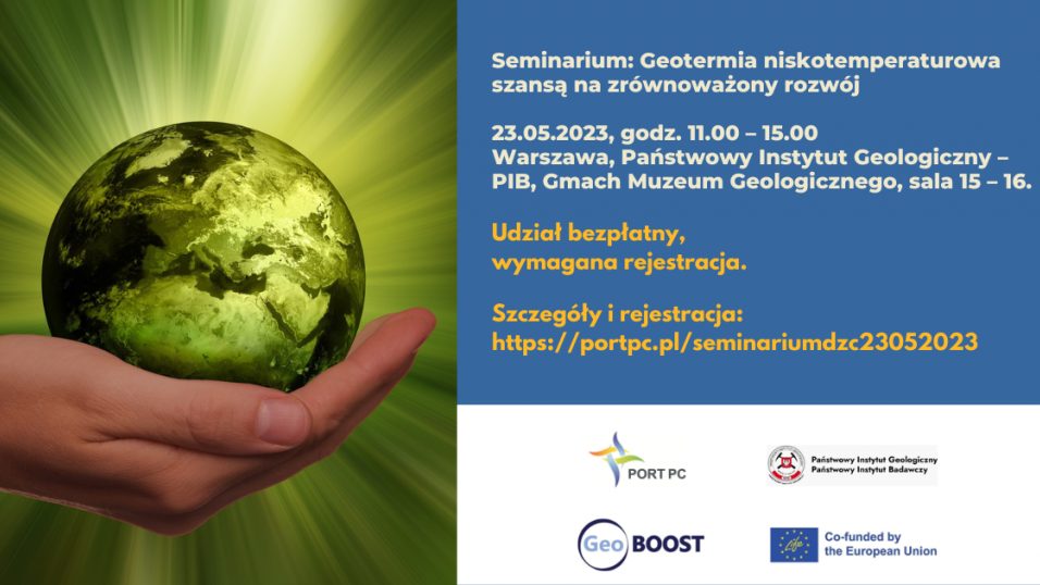 Seminarium: Geotermia niskotemperaturowa szansą na zrównoważony rozwój