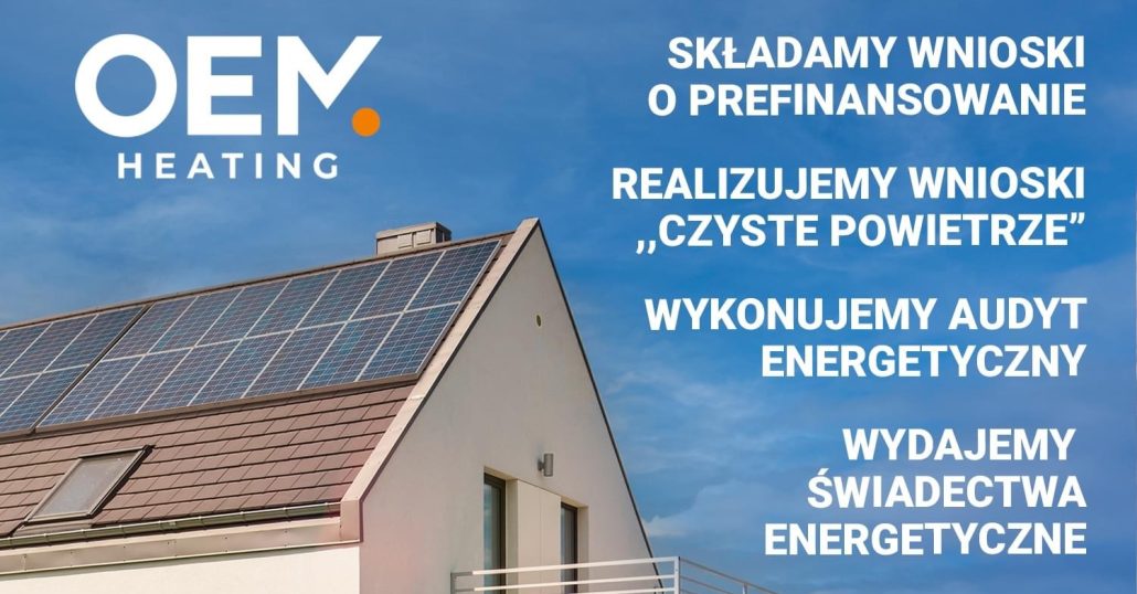 OEM Heating - Pionier w Odnawialnych Źródłach Energii
