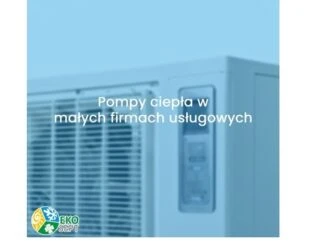 Obniżenie kosztów operacyjnych dzięki pompom ciepła