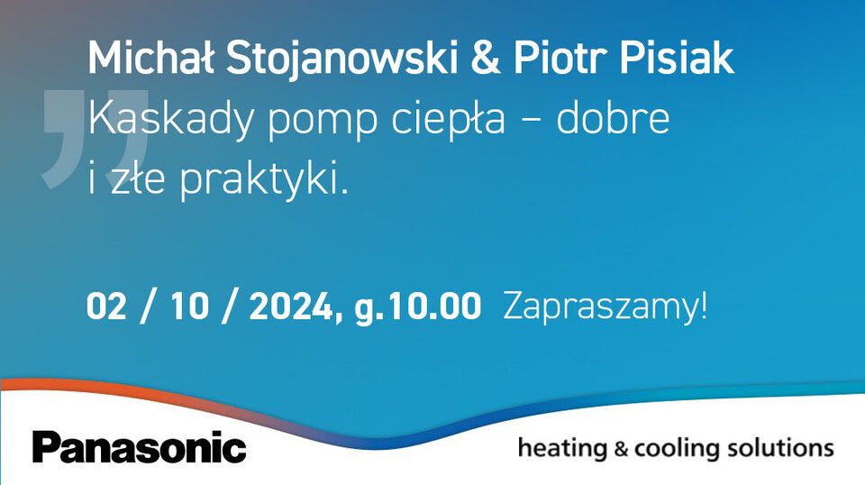 Możliwości pomp ciepła w kaskadzie podczas bezpłatnego webinaru Panasonic