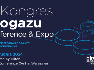 9. Kongres Biogazu 12-13 grudnia 2024 r. Nie przegap!