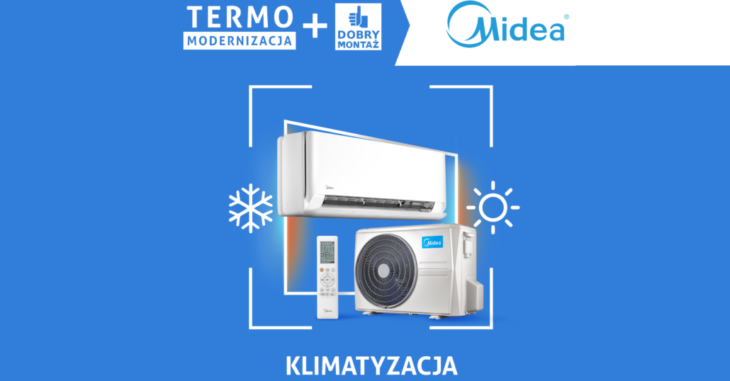 MIDEA partnerem 11 edycji ogólnopolskiej kampanii „TERMOMODERNIZACJA+DOBRY MONTAŻ”
