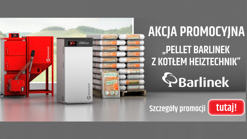 Nadal trwa promocja „Pellet BARLINEK z kotłem HEIZTECHNIK”