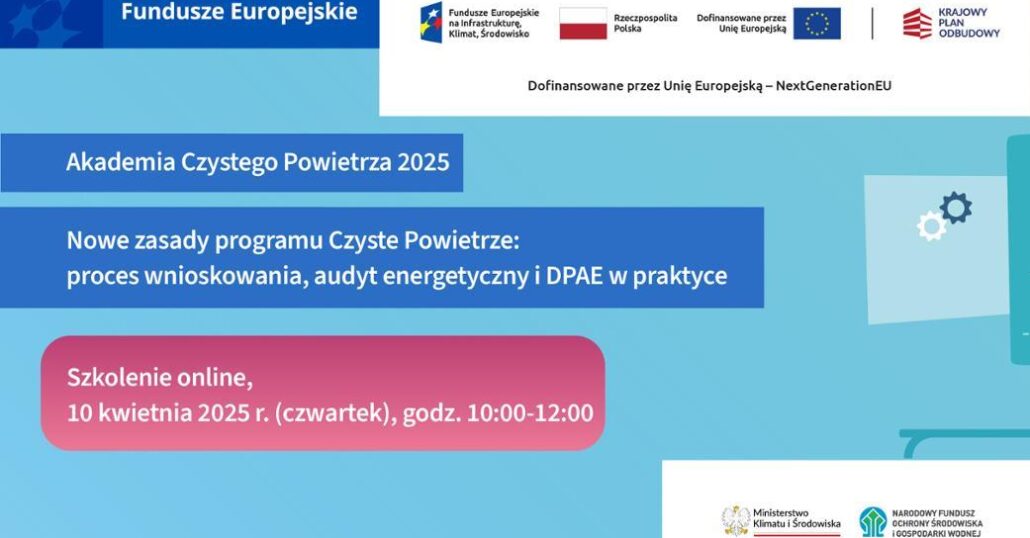 Nowe Czyste Powietrze - szkolenie online
