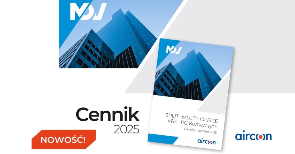 Nowy cennik urządzeń MDV 2025 już dostępny – sprawdź najnowszą ofertę systemów klimatyzacji
