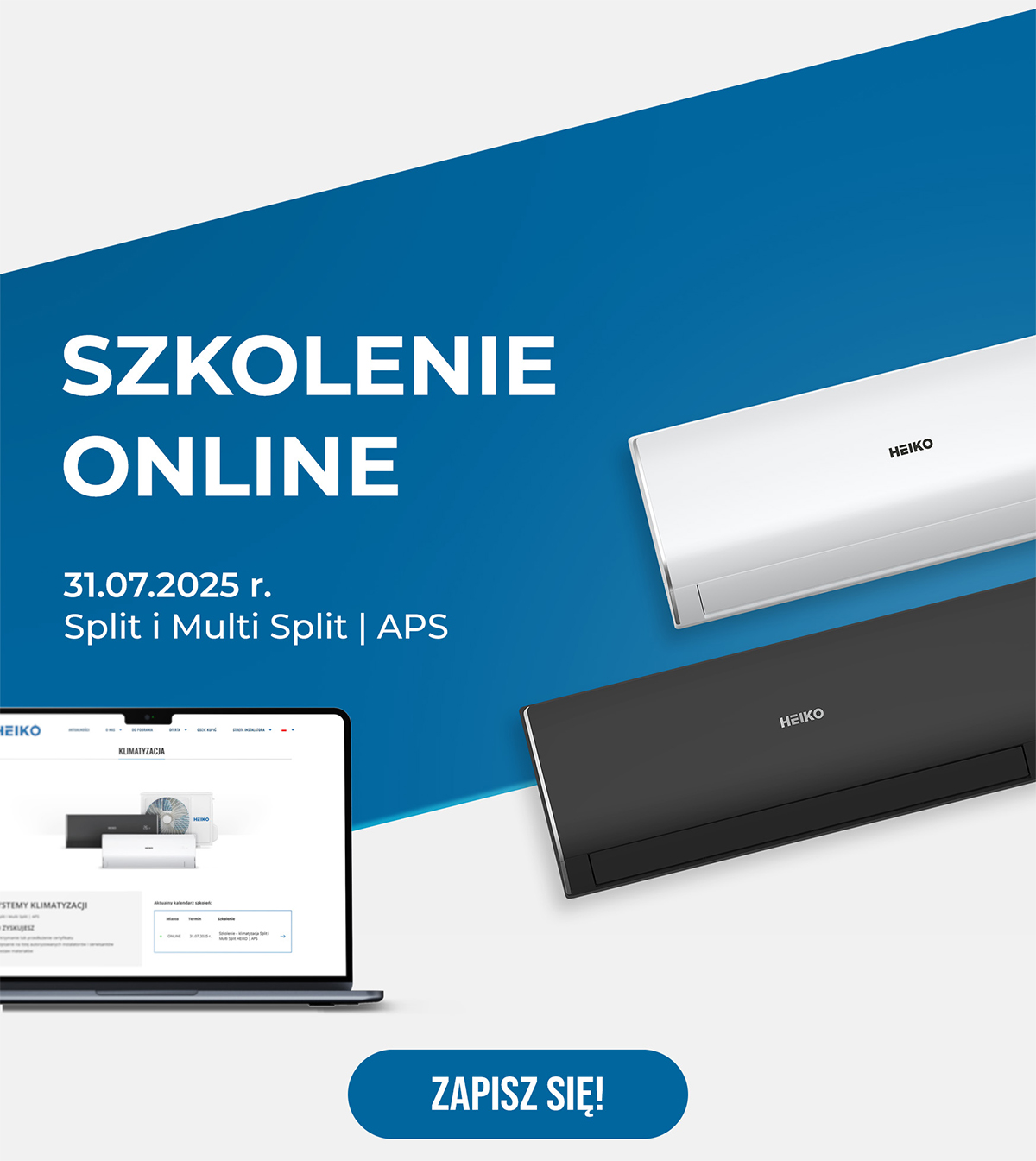 Szkolenie online poświęcone systemom klimatyzacji SPLIT i MULTISPLIT 1 2025 heiko mailing 2