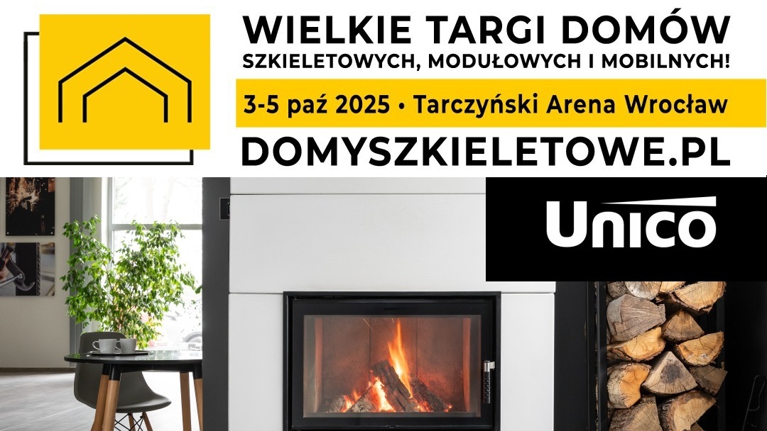Unico Kominki na Targach Domów Szkieletowych we Wrocławiu