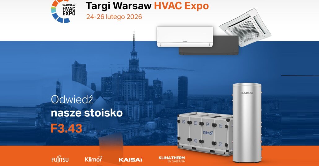 KAISAI na WARSAW HVAC Expo 2026 zaprasza na stoisko F3.43