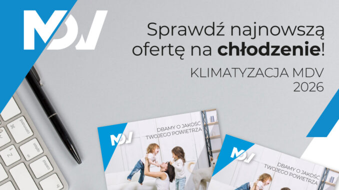 MDV SPLIT 2026 - nowa ulotka klimatyzatorów na sezon chłodzenia