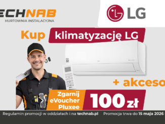Wiosenna promocja TECHNAB - kup klimatyzację LG + akcesoria i odbierz eVoucher Pluxee o wartości 100 zł