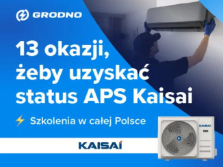 Szkolenia APS z klimatyzacji KAISAI w oddziałach Grodno